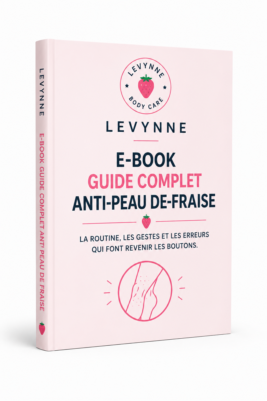Ebook - Guide complet anti peau de fraise